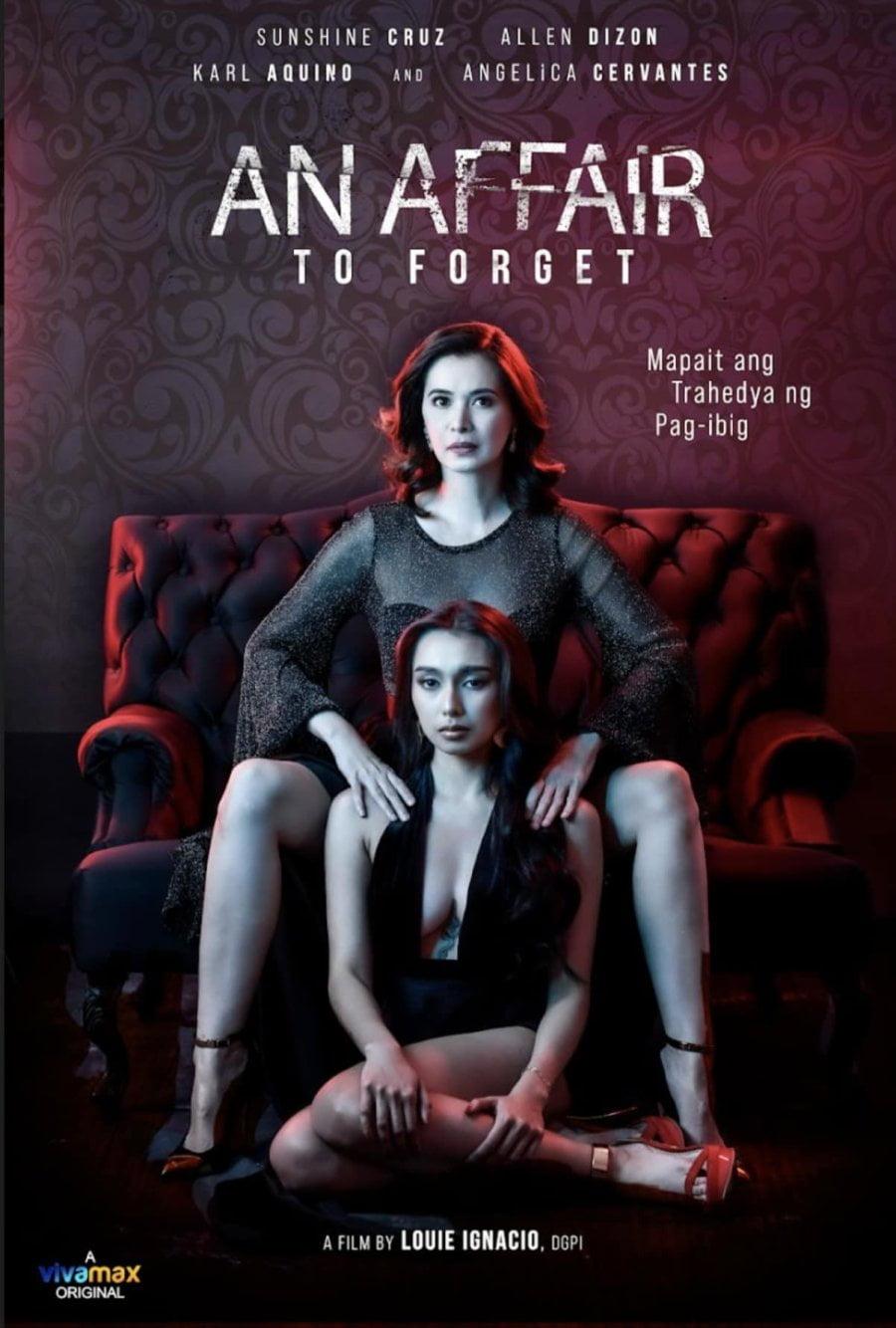 An Affair To Forget (2022) vivamax full movie - AsianPinay
